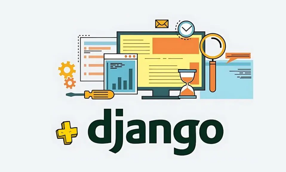 What Is Django and How Does It Work